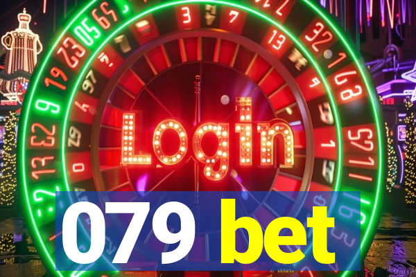079 bet